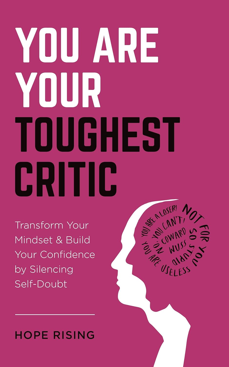 You Are Your Toughest Critic Book Cover